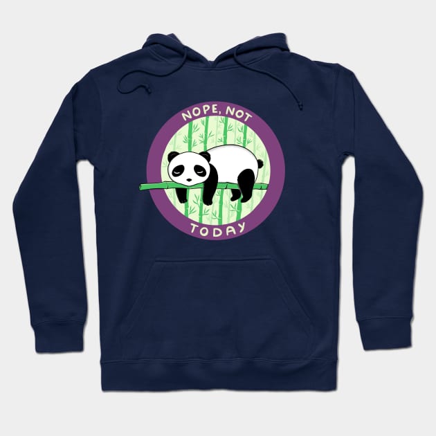 Panda not today Hoodie by coffeeman